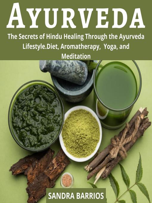 Title details for Ayurveda by Sandra Barrios - Available